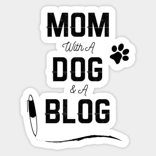 Mom With A Dog & A Blog Sticker